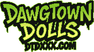 Dawg town Dolls